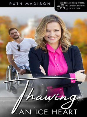cover image of Thawing an Ice Heart